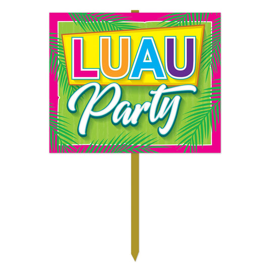 Beistle Luau Party Yard Sign 12 in  x 15 in   Party Supply Decoration : Luau