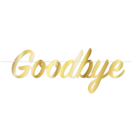 Beistle Foil Goodbye Streamer 80.25 in  x 21 in  (1/Pkg) Party Supply Decoration : General Occasion