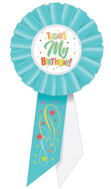 Today's My Birthday! Rosette