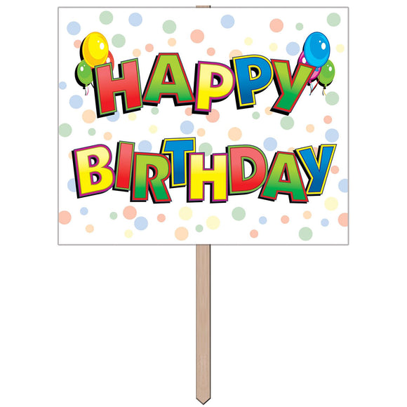 Beistle Happy Birthday Yard Sign 12 in  x 15 in   Party Supply Decoration : Birthday