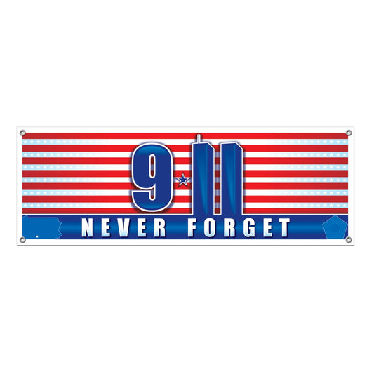 Beistle 9/11 Never Forget Sign Banner 5' x 21 in  (1/Pkg) Party Supply Decoration : Patriotic