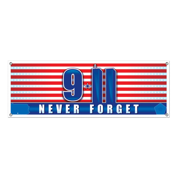 Beistle 9/11 Never Forget Sign Banner 5' x 21 in  (1/Pkg) Party Supply Decoration : Patriotic