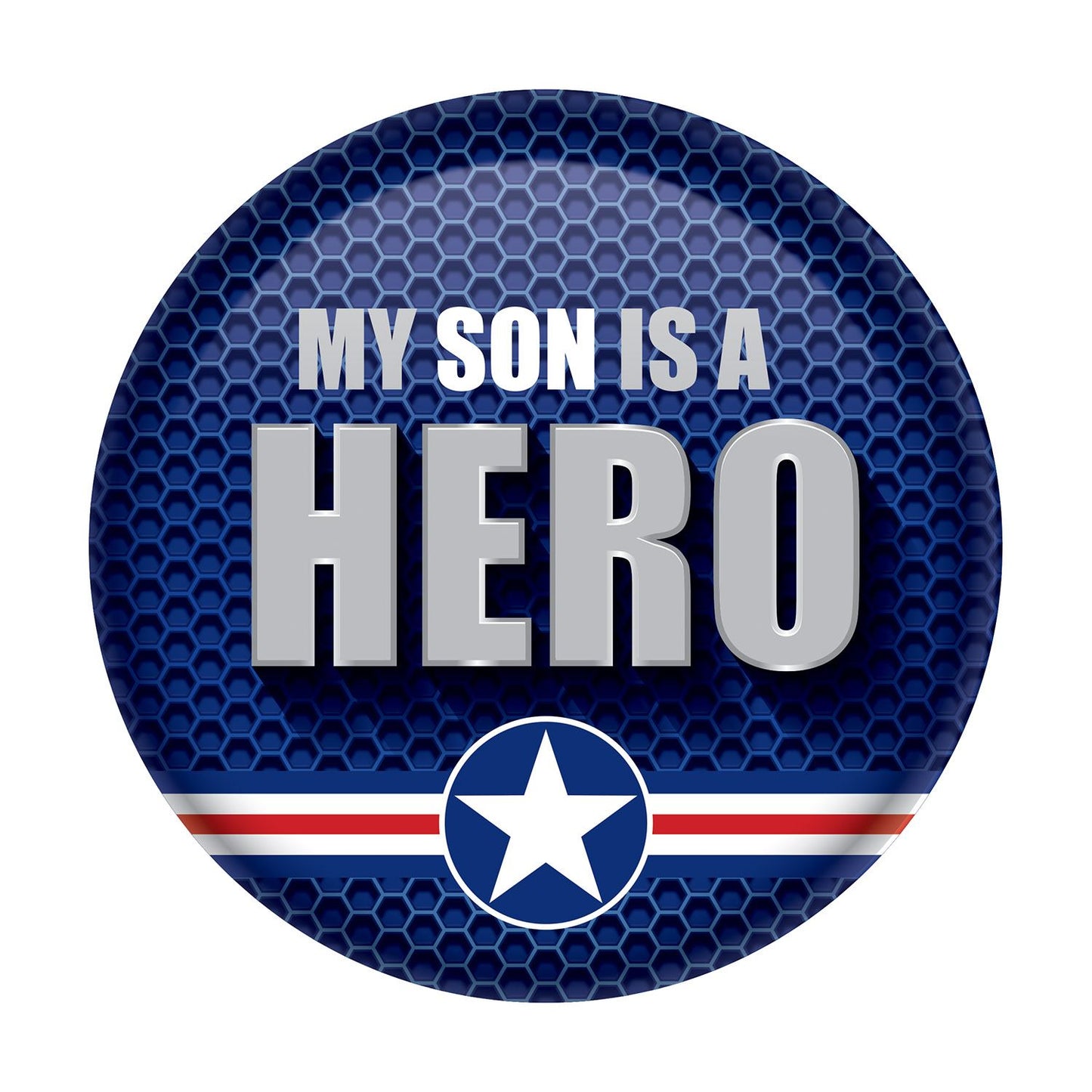 Beistle My Son Is A Hero Button - Party Supply Decoration for Patriotic