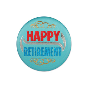 Beistle Happily Retired Satin Button - Party Supply Decoration for Retirement