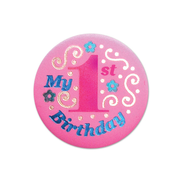 Beistle Pink My 1st Birthday Satin Button - Party Supply Decoration for 1st Birthday